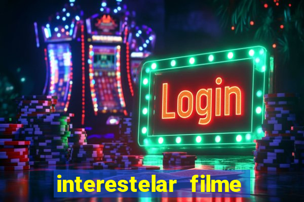 interestelar filme completo dublado telegram